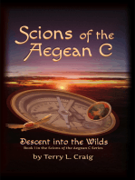 Scions of the Aegean C, Descent Into the Wilds
