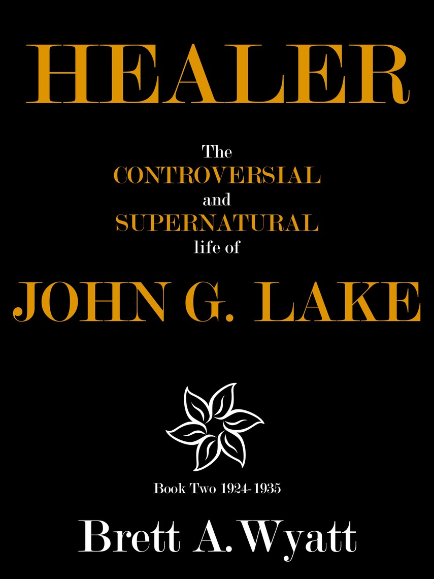 Prayer line ministries john g lake John G.