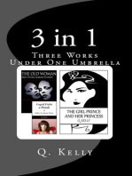 3 in 1: Three Works Under One Umbrella