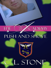 Read The Academy Push And Shove Online By C L Stone Books