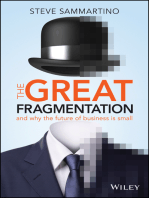 The Great Fragmentation: And Why the Future of Business is Small