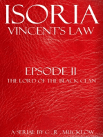 Isoria: Vincent's Law - Episode II: The Lord of The Black Clan