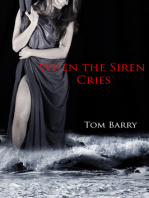 When the Siren Cries