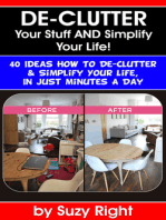 De-Clutter Your Stuff And Simplify Your Life