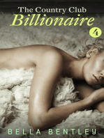 The Country Club Billionaire, Book 4: The Country Club Billionaire, #4