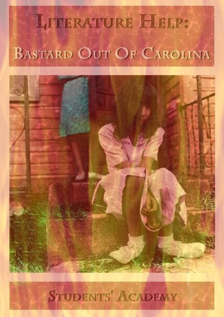 Lea Literature Help Bastard Out of Carolina de Students' Academy en