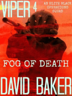 VIPER 4 FOG Of DEATH - An Elite "Black" Operations Squad