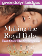 Making the Royal Baby, Part One