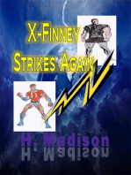 X-Finney Strikes Again: Comic Storybook