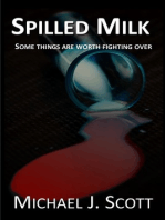 Spilled Milk