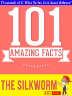 The Silkworm - 101 Amazing Facts You Didn't Know: GWhizBooks.com