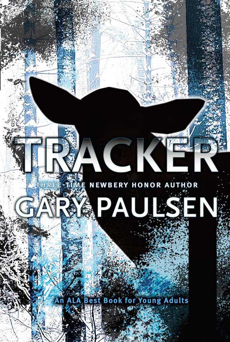 Tracker by Gary Paulsen (Ebook) Read free for 30 days