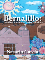 Bernalillo: Yesterday's Sunshine Today's Shadows