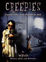 Creepies: Twisted Tales From Beneath the Bed: Creepies, #1