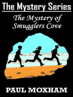 The Mystery of Smugglers Cove: The Mystery Series, #1