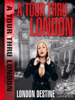 A Tour Thru London pt. 1