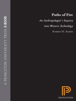 Paths of Fire: An Anthropologist's Inquiry into Western Technology