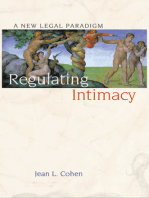 Regulating Intimacy: A New Legal Paradigm