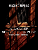 A Larger Sense of Purpose: Higher Education and Society