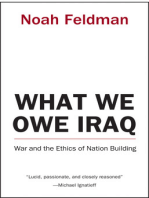 What We Owe Iraq: War and the Ethics of Nation Building