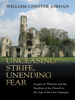 Unceasing Strife, Unending Fear: Jacques de Thérines and the Freedom of the Church in the Age of the Last Capetians