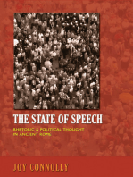 The State of Speech: Rhetoric and Political Thought in Ancient Rome