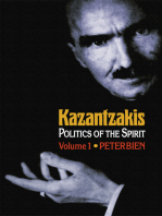 Kazantzakis, Volume 1: Politics of the Spirit