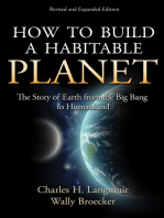 How to Build a Habitable Planet: The Story of Earth from the Big Bang to Humankind - Revised and Expanded Edition