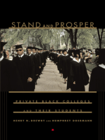 Stand and Prosper: Private Black Colleges and Their Students