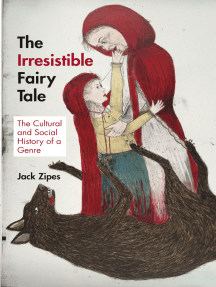 Read The Irresistible Fairy Tale Online By Jack Zipes Books