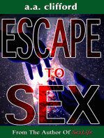 Escape To Sex