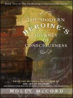 The Modern Heroine's Journey of Consciousness