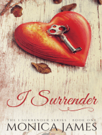 I Surrender (Book 1 in the I Surrender Series)