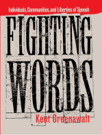 Fighting Words: Individuals, Communities, and Liberties of Speech