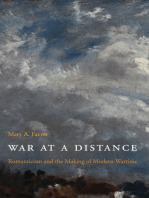 War at a Distance: Romanticism and the Making of Modern Wartime