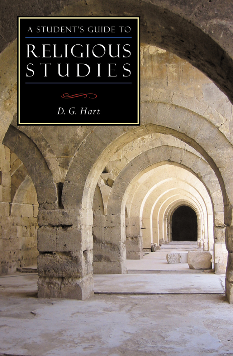 A Student's Guide to Religious Studies by D. G. Hart Book Read Online