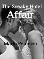 The Sneaky Hotel Affair