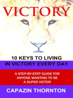 VICTORY 10 Keys to Living in Victory Every Day