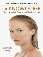 The Knowledge: Successful Sex and Seduction