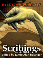 Scribings, Vol 4: Miscreations