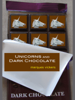 Unicorns and Dark Chocolate