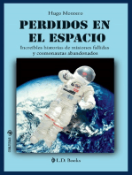 Perdidos en el espacio. Increíbles historias de misiones fallidas y cosmonautas abandonados