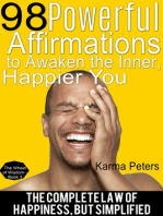 98 Powerful Affirmations to Awake the Inner, Happier You