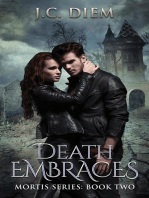 Death Embraces: Mortis Vampire Series, #2