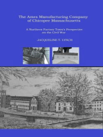 The Ames Manufacturing Company of Chicopee, Massachusetts - A Northern Factory Town's Perspective on the Civil War
