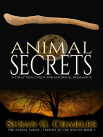 Animal Secrets: A Gray Wolf Pack Paranormal Romance (The Animal Sagas - Thrown to the Wolves Book 3): The Animal Sagas, #3