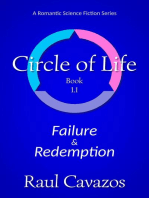 Circle of Life: Failure & Redemption: Circle of Life, #2