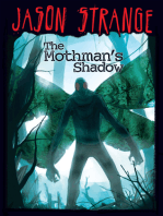 The Mothman's Shadow