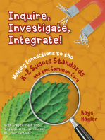 Inquire, Investigate, Integrate!