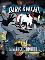 The Dark Knight: Batman vs. the Cat Commander